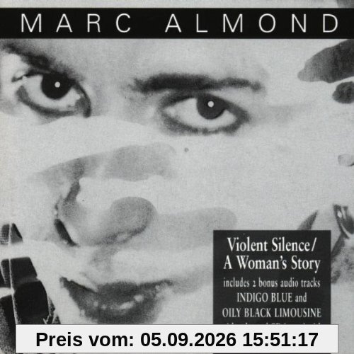 Violent Silence/a Woman'S Stor