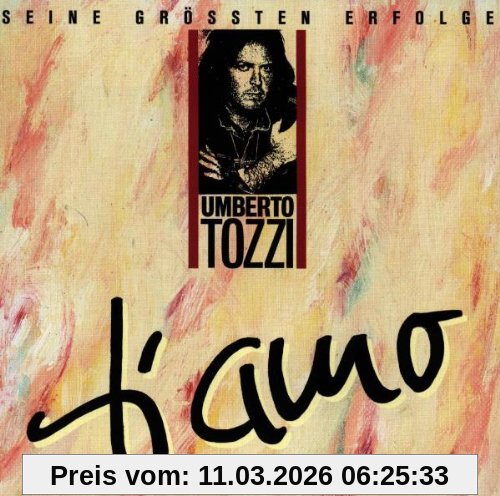 Umberto Tozzi Ti Amo-Seine Größten Hits