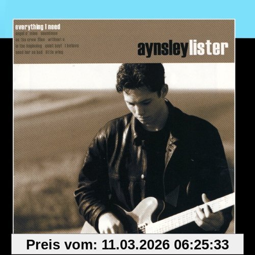 Aynsley Lister Everything I Need