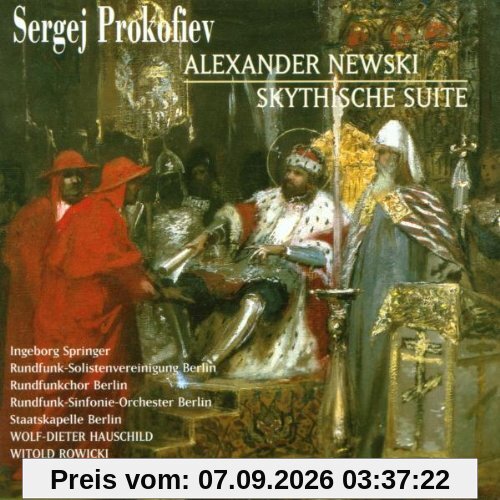 Alexander Newski Kantate / Skythische Suite