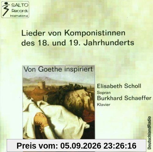 Goethe Lieder 18. / 19. Jahrhundert