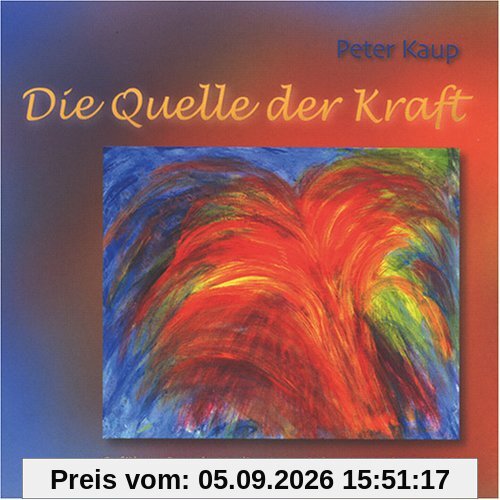 Die Quelle der Kraft