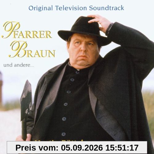 Pfarrer Braun (und Andere)