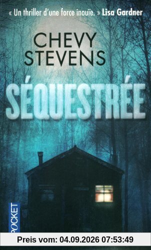 Séquestrée
