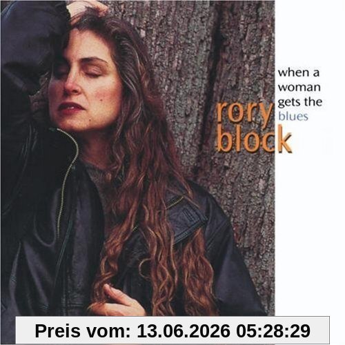 Rory Block When A Woman Gets The Blues