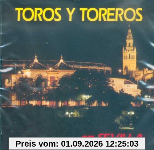 Toros Y Toreros En Sevilla