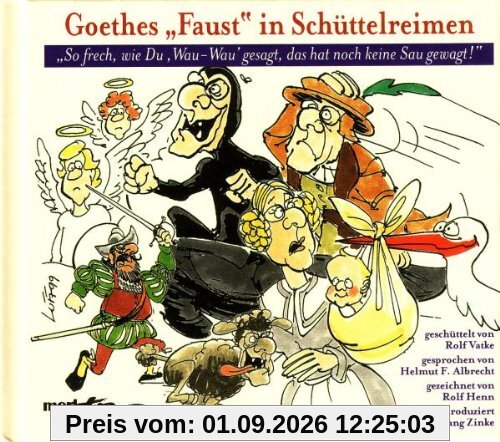Goethes "Faust" in Schüttelreimen