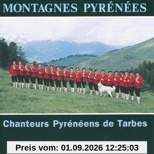 Chanteurs Pyrénéens De Tarbes
