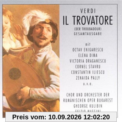 Verdi: Der Troubadour (Gesamtaufnahme) (Aufnahme Bukarest 1968)