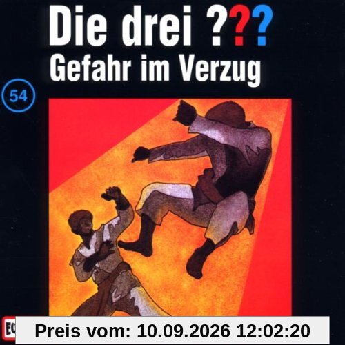 Die drei Fragezeichen - Folge 54: Gefahr im Verzug