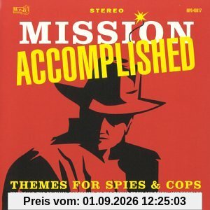Mission Accomplished-Themes For Spies & Cops [US-Import]