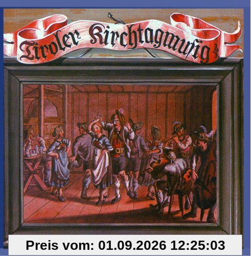Tiroler Kirchtagmusig