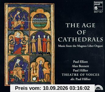 The Age Of Cathedrals (Music From The Magnus liber organi)