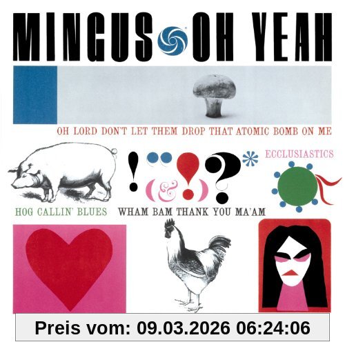 Charles Mingus Oh Yeah