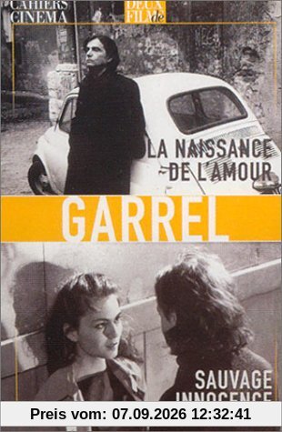 La Naissance de l'amour / Sauvage Innocence
