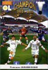 Champion de France 2002 / 2003 : L'Olympique Lyonnais