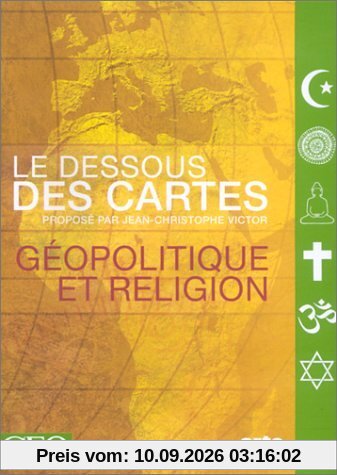 Les Dessous des cartes, géopolitique et religion [FR Import]