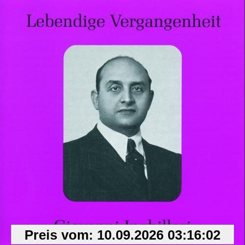 Lebendige Vergangenheit - Giovanni Inghilleri (Aufnahmen 1928-1948)