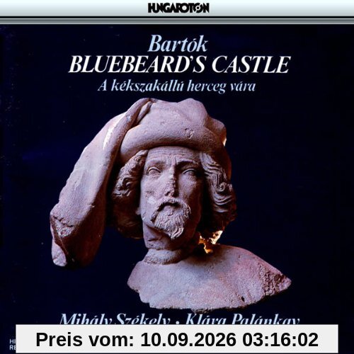 Bartok: Duke Bluebeard's Castle (Gesamtaufnahme) (ungarisch) (Aufnahme Budapest 1956)