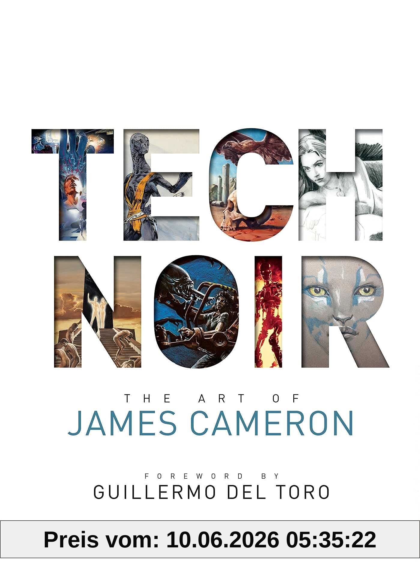 Tech Noir: The Art of James Cameron