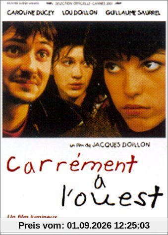 Carrément à l'ouest