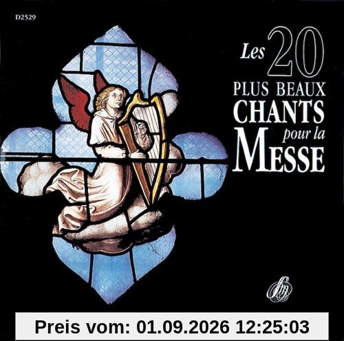 20 Chants pour la Messe