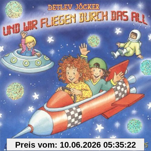 Und Wir Fliegen Durch das All