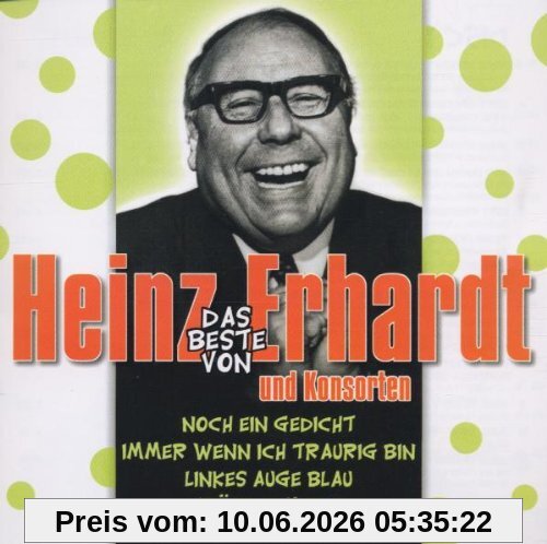 Das Beste von Heinz Erhardt und Konsorten