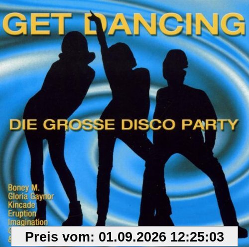 Get Dancing-Die Grosse Disco