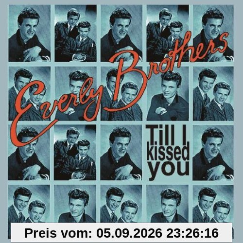 Till I Kissed You