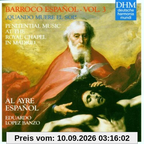 Barroco Espanol - Vol. 3: Música penitencial en la Capilla Real de Madrid