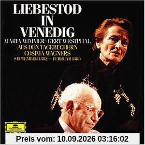Literatur - Cosima Wagner: Liebestod in Venedig (Aus den Tagebüchern Sept. 1882 - Februar 1883)