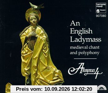An English Ladymass (Gesänge und Polyphonien des 13. und 14. Jahrhunderts)