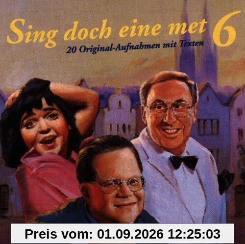 Sing Doch Eine Met 6