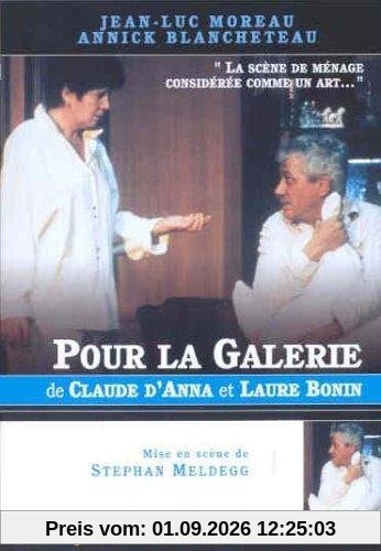 Pour la galerie