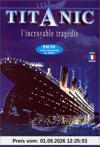 Titanic : L'Incroyable tragédie - DVD double
