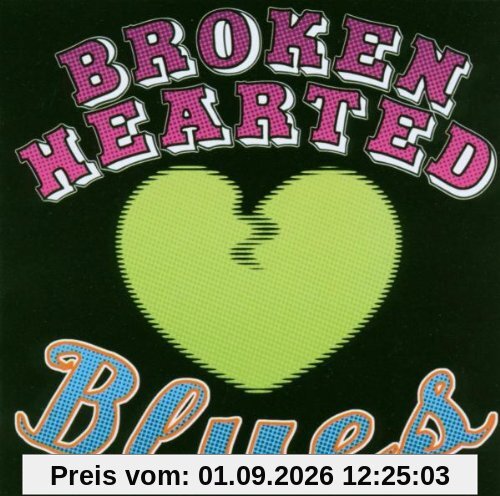 Broken Hearted Blues