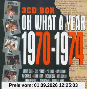 Oh What a Year 70-74