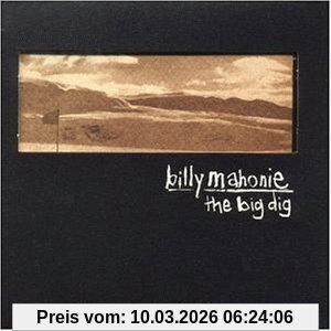 Billy Mahonie The Big Dig
