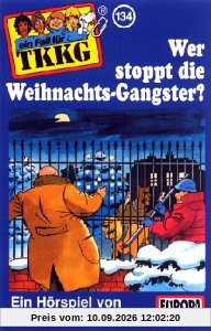 134/Wer Stoppt die Weihnachts-Gangster [Musikkassette]