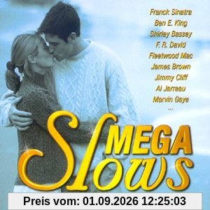 Mega Slows