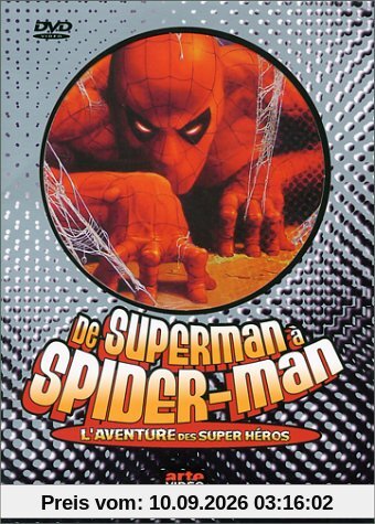 De Superman à Spider-Man : L'Aventure des Super-héros [FR Import]