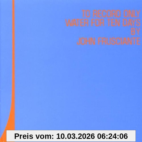 John Frusciante To Record Only Water For Ten Days