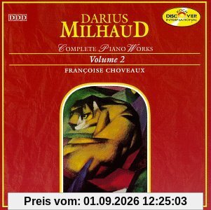 Mihaud: Klavierwerke Vol. 2