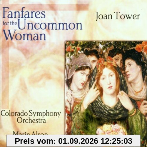 Fanfares for the Uncommon Woman u.a.