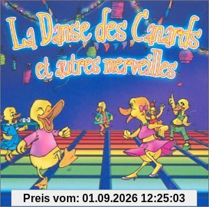La Danse des Canards et Autres
