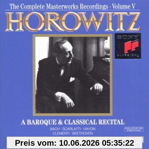 The Complete Masterworks Recordings Vol. 5 (A Baroque and Classical Recital)