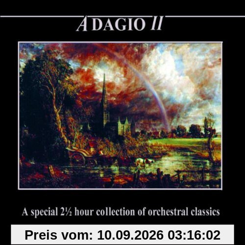 Adagio II: A Special 2 1/2 Hour Collection of Orchestra Classics