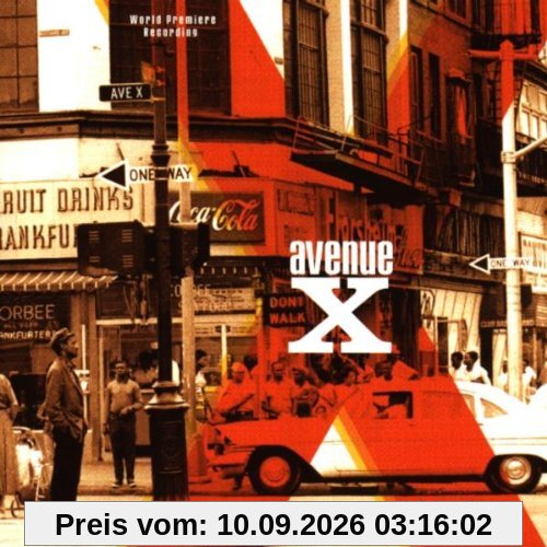 Avenue X (Gesamtaufnahme)