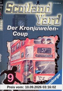 Scotland Yard, Folge 9: Der Kronjuwelen-Coup [Musikkassette] [Musikkassette]